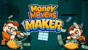 Money Movers maker